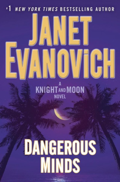 Dangerous Minds by Janet Evanovich