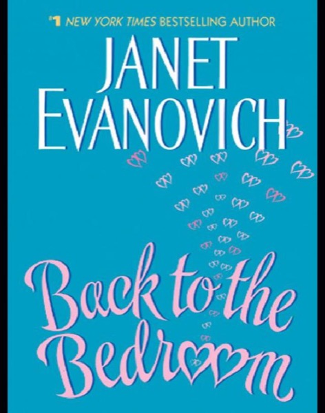 Back to the Bedroom by Janet Evanovich