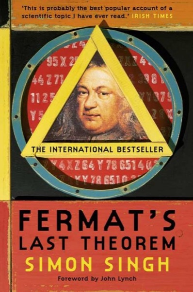 Fermat's Last Theorem by Simon Singh