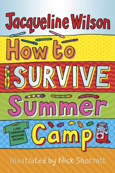 How To Survive Summer Camp (ePub) by Jacqueline Wilson