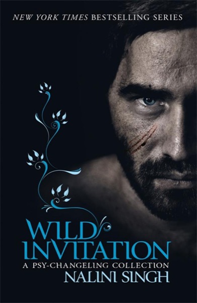 Wild Invitation by Nalini Singh