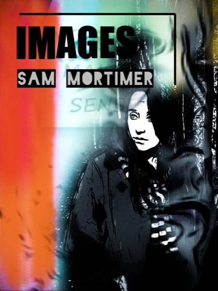 Images by Sam Mortimer