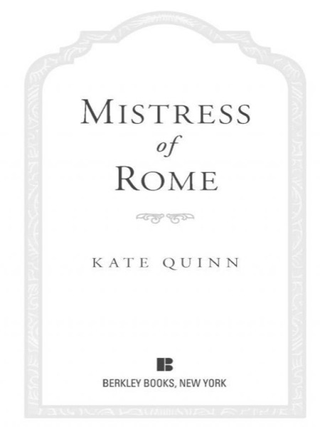 Mistress of Rome by Kate Quinn