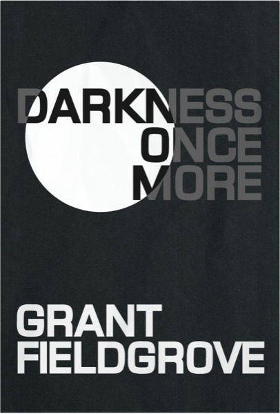 Darkness Once More (Archie Lemons #1) by Grant Fieldgrove