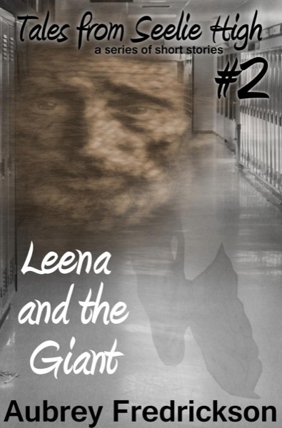 Leena and the Giant by Aubrey Fredrickson