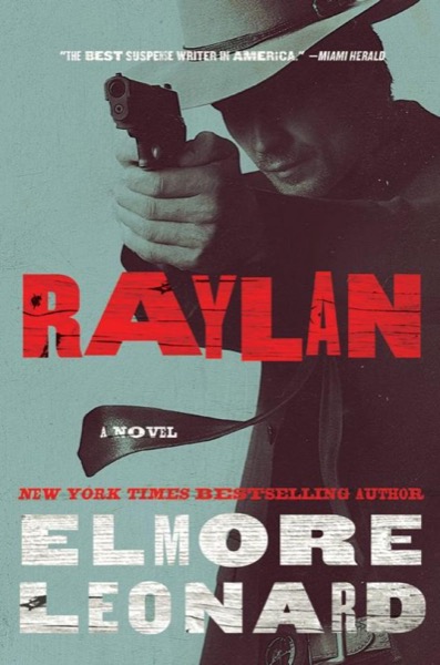 Raylan by Elmore Leonard