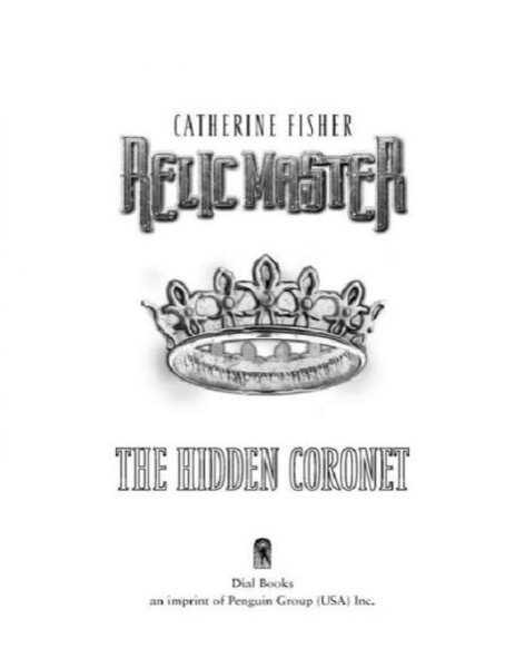 The Hidden Coronet by Catherine Fisher