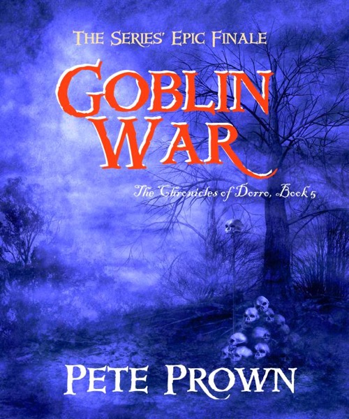 Goblin War by Pete Prown