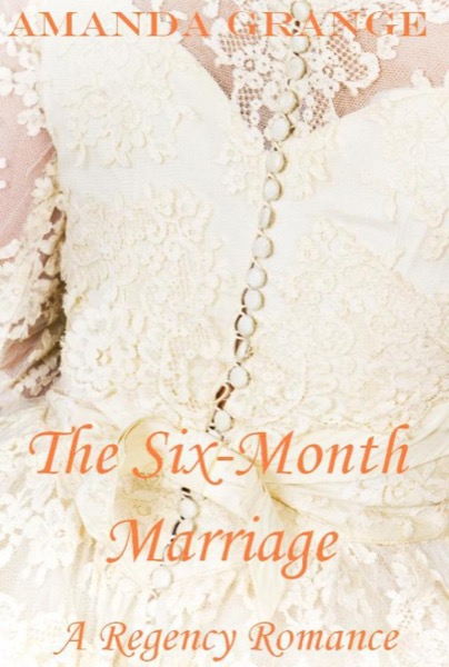 The Six-Month Marriage by Amanda Grange