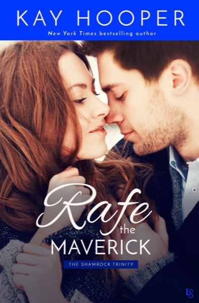 Rafe, the Maverick by Kay Hooper