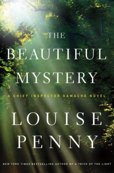 The Beautiful Mystery by Louise Penny