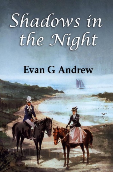 Shadows in the Night by Evan G Andrew