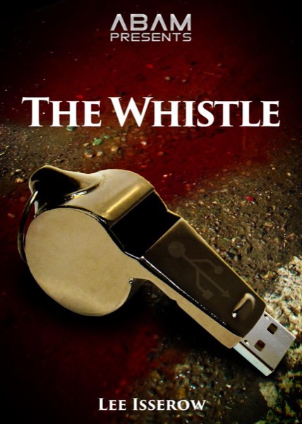 The Whistle by Lee Isserow