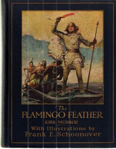 The Flamingo Feather by Kirk Munroe