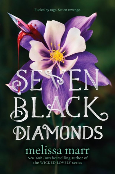 Seven Black Diamonds by Melissa Marr