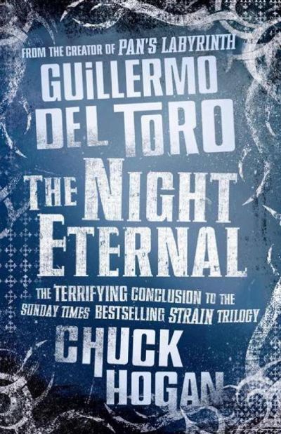 The Night Eternal by Guillermo Del Toro