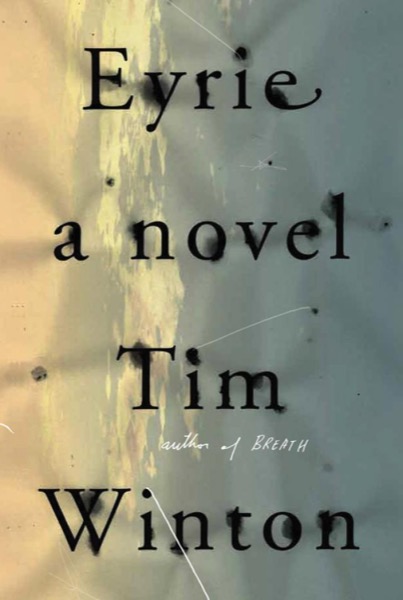 Eyrie by Tim Winton