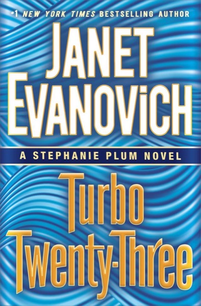 Turbo Twenty-Three by Janet Evanovich