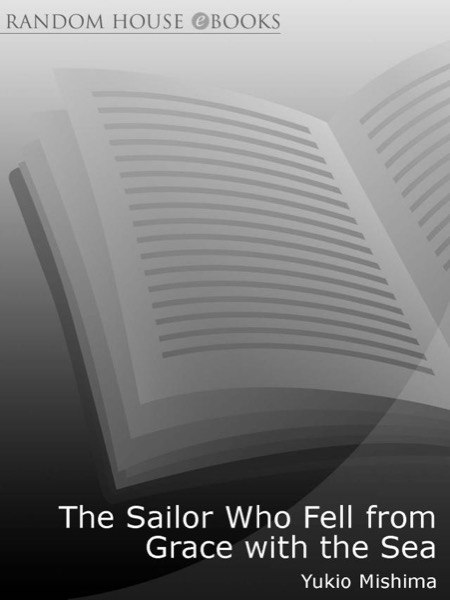 The Sailor Who Fell From Grace With the Sea by Yukio Mishima