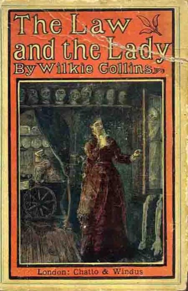 The Law and the Lady by Wilkie Collins