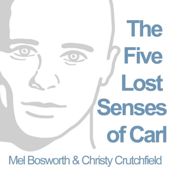 The Five Lost Senses of Carl by Deckfight Press