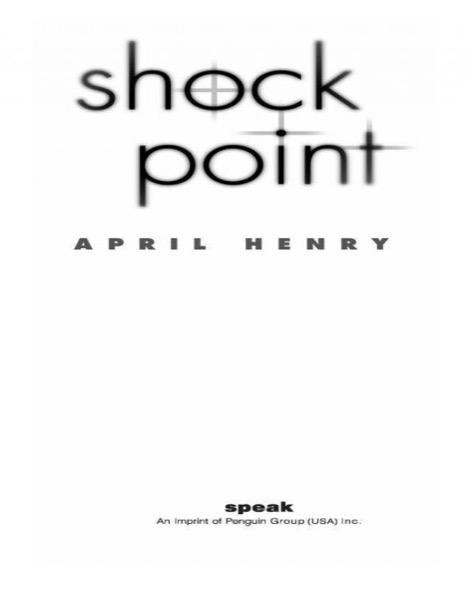 Shock Point by April Henry