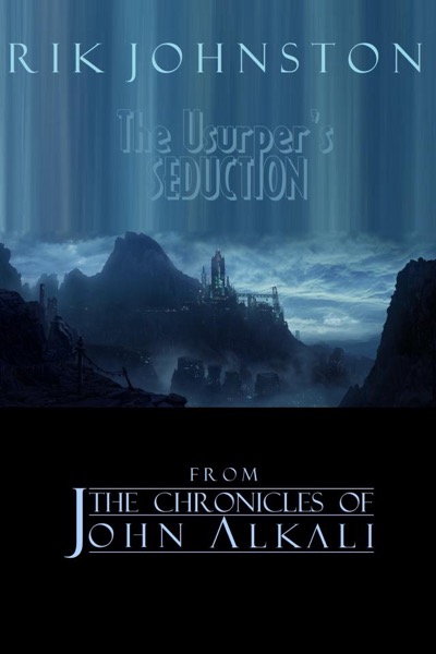 The Usurper's Seduction by Rik Johnston