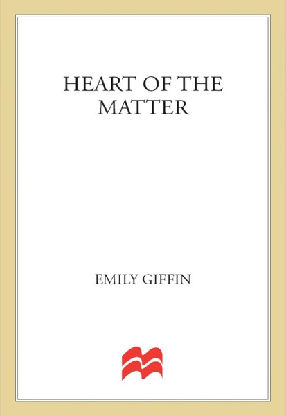 Heart of the Matter by Emily Giffin