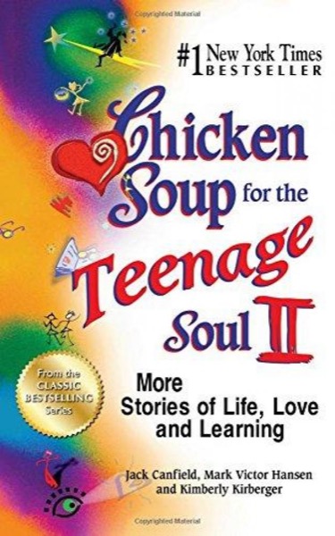 Chicken Soup for the Teenage Soul II by Jack Canfield