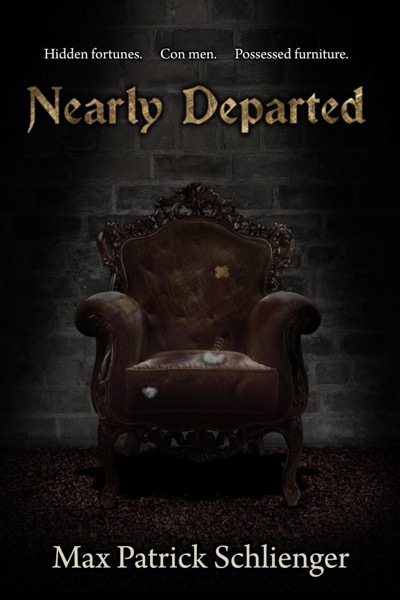 Nearly Departed by Max Patrick Schlienger