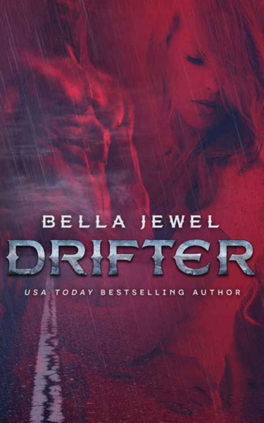 Drifter (MC Sinners Next Generation #2) by Bella Jewel