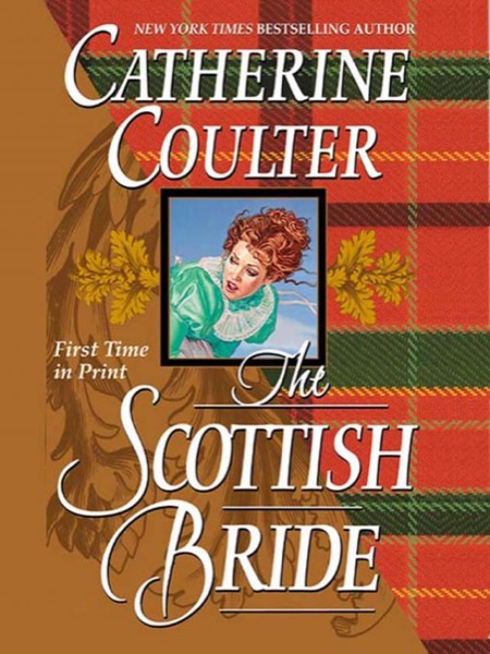 The Scottish Bride by Catherine Coulter