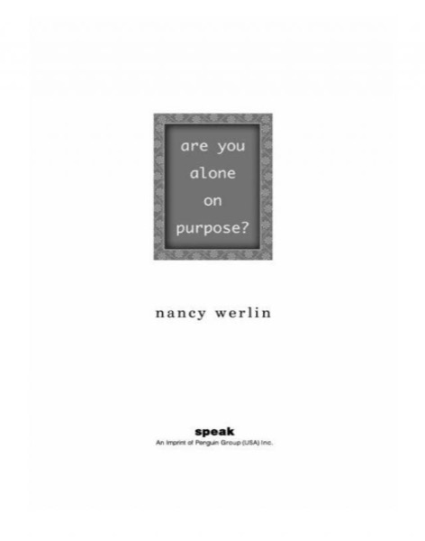 Are You Alone on Purpose? by Nancy Werlin