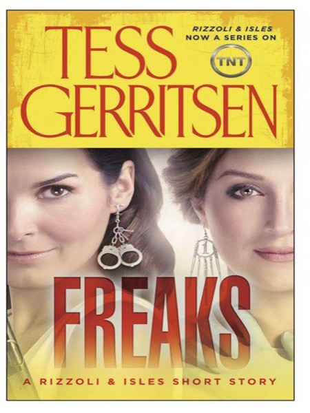 Freaks by Tess Gerritsen