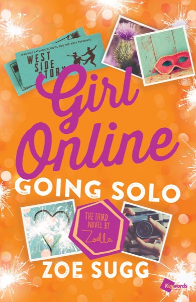 Girl Online Going Solo by Zoe Sugg