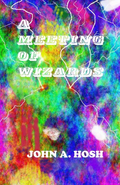 A Meeting of Wizards by John Hosh
