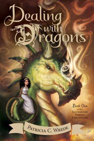 Dealing With Dragons by Patricia C. Wrede