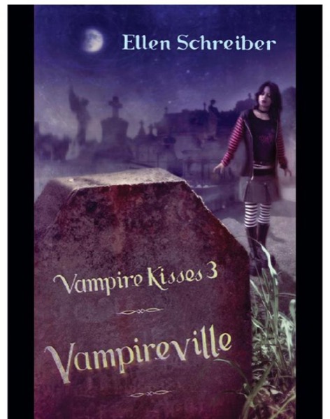 Vampireville by Ellen Schreiber