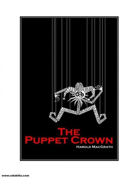 The Puppet Crown by Harold MacGrath