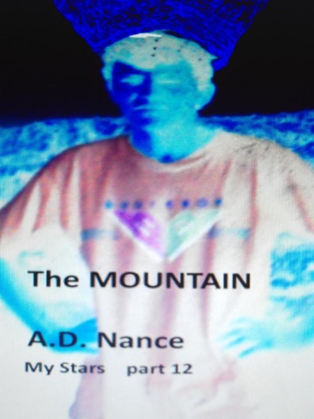 The Mountain by A. D. Nance