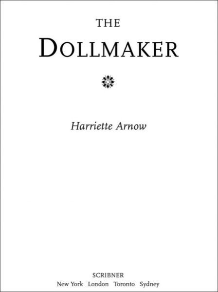 The Dollmaker by Harriette Simpson Arnow