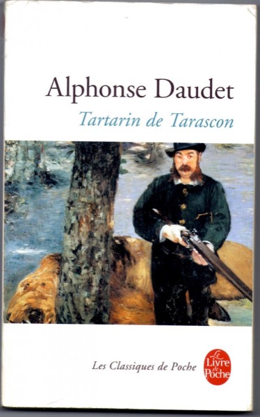 Tartarin of Tarascon by Alphonse Daudet