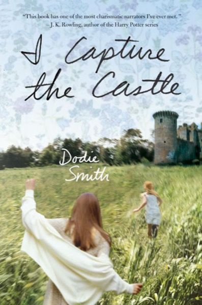 I Capture the Castle by Dodie Smith