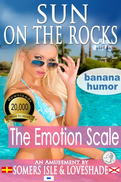 Sun on the Rocks - The Emotion Scale by Somers Isle & Loveshade