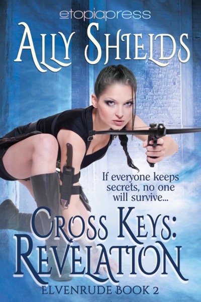 Cross Keys: Revelation by Ally Shields