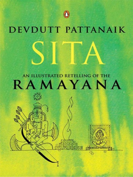 Sita: An Illustrated Retelling of the Ramayana by Devdutt Pattanaik