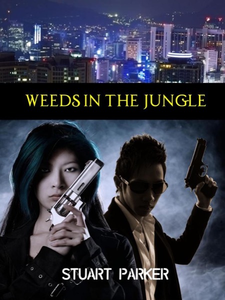 Weeds in the Jungle by Stuart Parker