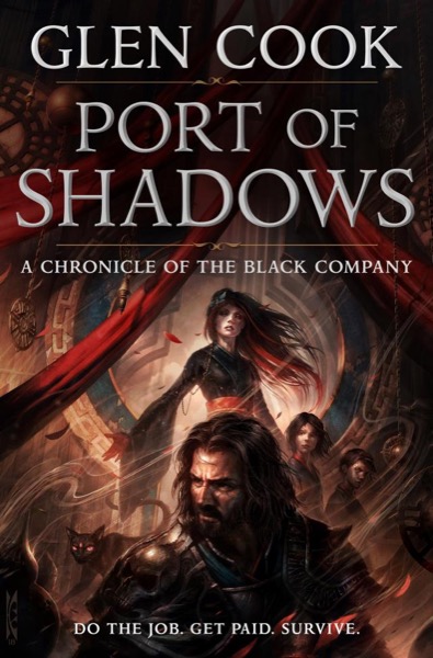 Port of Shadows by Glen Cook