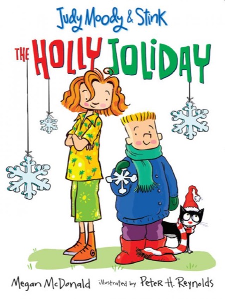 The Holly Joliday by Megan McDonald