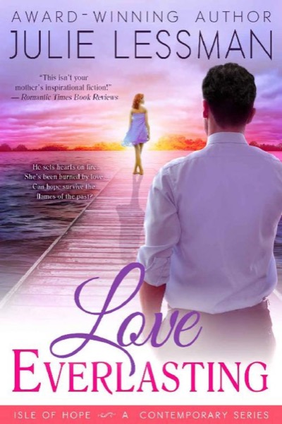 Love Everlasting by Julie Lessman